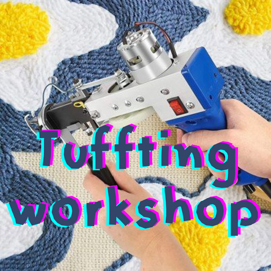 tuffting 3hours workshop